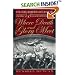 Where Death and Glory Meet: Colonel Robert Gould Shaw and the 54th Massachusetts Infantry