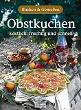 Obstkuchen. Backen & Genie&Atilde;�en.