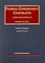 Federal Government Contracts: Cases and Materials (University Casebook Series)