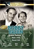 Bobby Breen Double Feature, Vol. 2