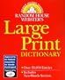 Random House Webster's Large Print Dictionary