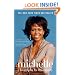 Michelle: A Biography