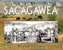 On the Trail of Sacagawea (Lewis & Clark Expedition)