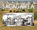 On the Trail of Sacagawea (Lewis & Clark Expedition)