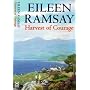 Harvest of Courage