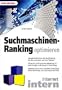 Internet Intern Suchmaschinen-Ranking optimieren.
