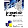 Internet Intern Suchmaschinen-Ranking optimieren. von Andr� Moritz