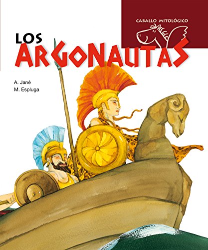 Los argonautas (Caballo mitológico) (Spanish Edition)