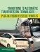 Transitions to Alternative Transportation Technologies--Plug-in Hybrid Electric Vehicles (National Research Council)