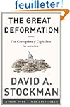 The Great Deformation: The Corruption...