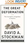 The Great Deformation: The Corruption...