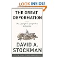 The Great Deformation: The Corruption of Capitalism in America