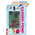 A Practical Guide to Creating a Garden Pond and Year-round Maintenance (Pondmaster)