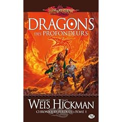 Dragonlance - Chroniques perdues, Tome 1 : Dragons des profondeurs