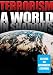 Terrorism: World In Shadows: Mass Terror And Genocide