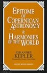 Epitome of Copernican Astronomy and H...