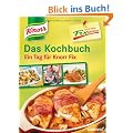 Knorr Noch mehr Fixibilit�t: Das Kochbuch - Ein Tag f�r Knorr Fix!