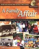 A Family Affair: How to Plan and Direct the Best Family Reunion Ever (National Genealogical Society Guides)