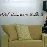 Wish it Dream it Do it 2.5