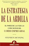 La Estrategia de La Ardilla (Spanish Edition)