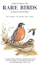 A Field Guide to the Rare Birds of Britain and Europe (Collins Field Guide)