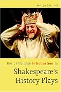 The Cambridge Introduction to Shakespeare's History Plays (Cambridge Introductions to Literature)