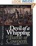 A Devil of a Whipping: The Battle of Cowpens