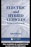 Electric and Hybrid Vehicles: Design Fundamentals