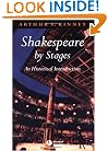 Shakespeare by Stages: An Historical Introduction