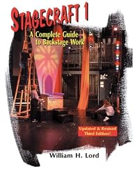 Stagecraft 1: A Complete Guide to Backstage Work