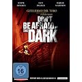 Don't Be Afraid of the Dark