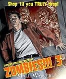 51CO%2B6VV6GL. SL160  Zombies!!! 3 Mall Walkers 2nd ed