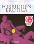 Forbidden Erotica (Taschen 25)