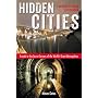 Hidden Cities: Travels to the Secret Corners of th&hellip by Moses Gates