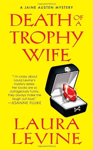 Death of A Trophy Wife (Jaine Austen Mysteries)