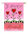 Love Grows Silk Reflections Garden Size Flag