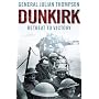 Dunkirk: Retreat to Victory