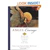 Angel Courage: 365 Meditations and Insights to Get Us Through Hard Times