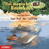 Das magische Baumhaus 09 - Der Ruf der Delfine - Cassette - Mary Pope Osborne, Frank-Lorenz Engel, Ulrich Maske