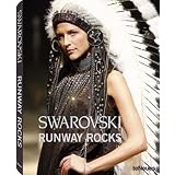 Swarovski: Runway Rocks (English, German and French Edition) ~ Nadja Swarovski