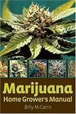 cover of Marijuana Home Grower's Manual