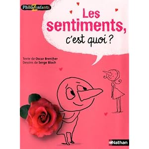 Les sentiments, c'est quoi ?