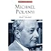 Michael Polanyi: The Art of Knowing (Library Modern Thinkers Series)