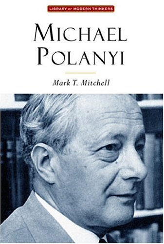 Michael Polanyi Alchetron, The Free Social Encyclopedia