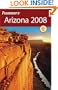 Frommer's Arizona 2008 (Frommer's Complete Guides)