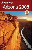 Frommer's Arizona 2008 (Frommer's Complete)