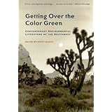 getting over the color green contemporary environmental literature of the southwest