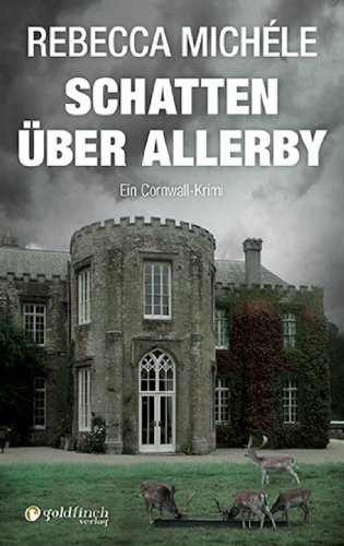 Schatten über Allerby: Ein Cornwall Krimi mit Mabel Clarence (Cornwall-Krimi mit Mabel Clarence 3) (German Edition)