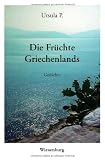 Die Fr�chte Griechenlands - Ursula P.
