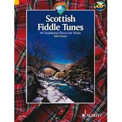 Schott World Music: SCOTTISH FIDDLE TUNES for Violin (+CD) mit Bleistift -- 60 schottische Melodien wie Slow Airs, Strathpeys, Reels und Jigs f�r Violine solo mit einer Einf�hrung �ber die traditionellen Spielstile, Verzierungen und Techniken der Bogenf�hrung (dt./eng./frz.) (Noten/sheet music)